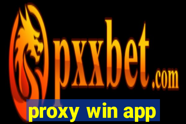 proxy win app